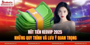 Rút tiền KEOVIP