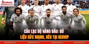 Câu Lạc Bộ Hàng Đầu