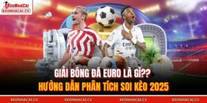 giải bóng đá EURO là gì
